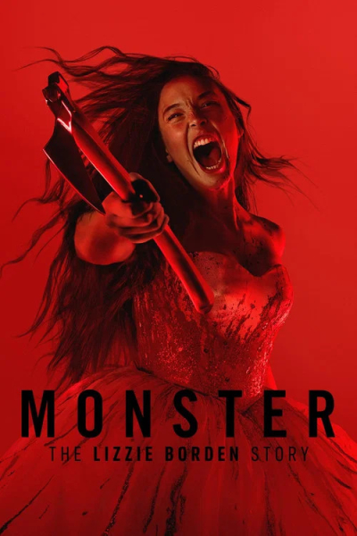 Monster - The Lizzie Borden Story