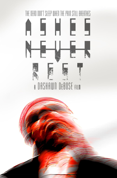 Ashes Never Rest 2025