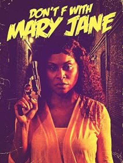 Dont F With Mary Jane 2026