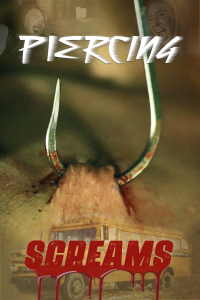 Piercing Screams 2025