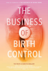 The Business Of Birth Control 2021