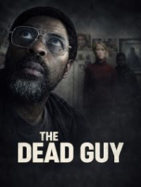 The Dead Guy 2025