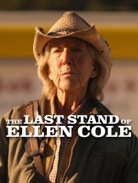 The Last Stand Of Ellen Cole 2024