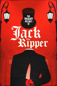 The Unsolved Killings Of Jack The Ripper 2023