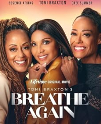 Toni Braxtons Breathe Again 2026