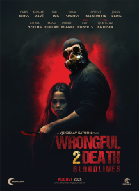 Wrongful Death 2 Bloodlines 2025